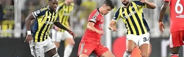 欧冠附加赛：不按常理出牌，费内巴切剑走侧锋鹰击本菲卡